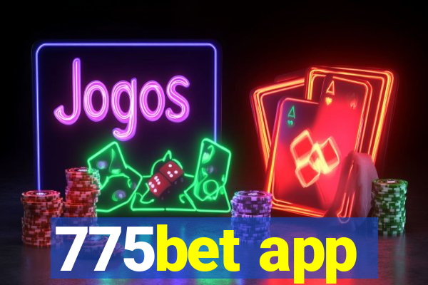 775bet app